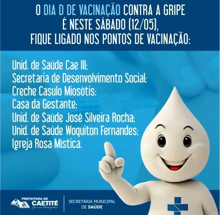 Dia D de Vacinação contra a Gripe é neste sábado (12/05) em Caetité