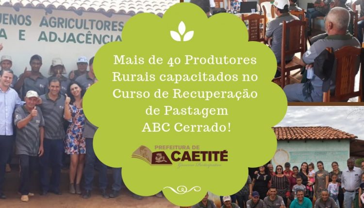 Concluído curso de recuperação de pastagens nas Comunidades de Campinas e Barrinha
